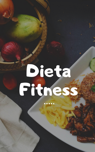 Dieta Fitness